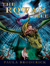 The Rowan Tree (eBook): Toby and Sox Adventure Series, Book 2